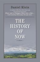The History of Now 1579621813 Book Cover