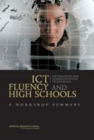 ICT Fluency and High Schools: A Workshop Summary 0309102464 Book Cover