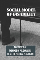 Social Model Of Disability: An Overview Of The Minds Of Policymakers Of All The Political Persuasion: National Center For Learning Disabilities B098GSP53B Book Cover