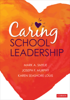 Caring School Leadership 1544320116 Book Cover