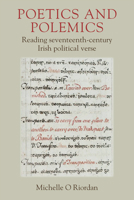 Poetics and Polemics: Reading Seventeenth-Century 178205443X Book Cover