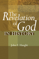 The Revelation of God in History 1606084208 Book Cover
