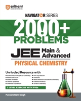 Navigator Series 2000+ Problems JEE Main & Advanced Physical Chemistry 9373946307 Book Cover