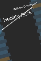 Healthy/Sick B0D5C1JF6V Book Cover