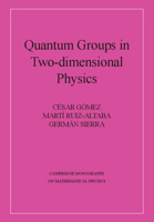 Quantum Groups in Two-Dimensional Physics 0521020042 Book Cover