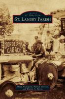 St. Landry Parish 1467110701 Book Cover