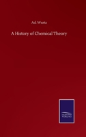 A History of Chemical Theory 3752509139 Book Cover