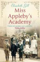 Miss Appleby's Academy 1780878478 Book Cover