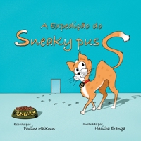 A Expedição do Sneaky Puss 1922641103 Book Cover