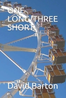 ONE LONG/THREE SHORT 1650521677 Book Cover