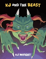 KJ and the Beast 1998482081 Book Cover