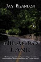 Milagro Lane 0916727572 Book Cover