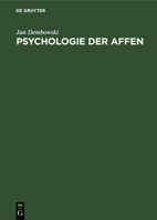 Psychologie der Affen (German Edition) 3112479491 Book Cover