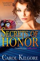 Secrets of Honor 1500522031 Book Cover