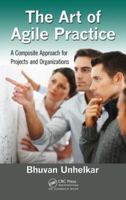 The Art of Practicing Agile: A Practical Guide for Applying Agile to Real Projects 1439851182 Book Cover