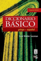Diccionario Básico Griego-Español (Spanish Edition) B07YD5TJWT Book Cover