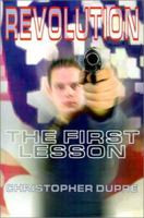 Revolution: The First Lesson 0759614199 Book Cover