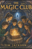 The Magic Club B09QP1XXTD Book Cover