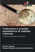 Traduzione e scambio asimmetrico di capitale culturale (Italian Edition) 6209488544 Book Cover