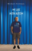 My Life with Autism 1800316135 Book Cover