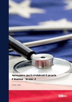 Messages au Président Barack Obama - Tome 2 (French Edition) 2342378513 Book Cover