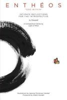 Entheos: God Within 0996859403 Book Cover