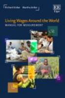 Living Wages Around the World: Manual for Measurement 1786431475 Book Cover