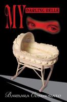 My Darling Belle 0595347312 Book Cover