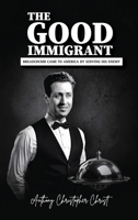 The Good Immigrant B0GN6RCG6Y Book Cover