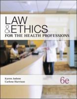 Law & Ethics for the Health Professions 0073374717 Book Cover