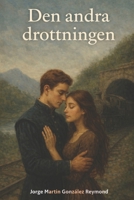 Den andra drottningen (Swedish Edition) B0GR8HDH6F Book Cover