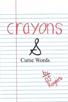 Crayons & Curse Words B0GM3BYQHY Book Cover