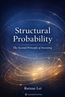 Structural Probability: The Second Principle of Investing B0GP73CPNG Book Cover