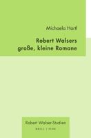 Robert Walsers Groae, Kleine Romane 3770566653 Book Cover