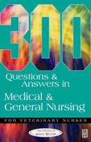 300 MCQs in Medical & General Nursing for Veterinarians 0750646977 Book Cover