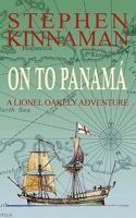 On to Panama 1608442357 Book Cover