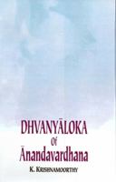 Dhavanyaloka of Anadavardhana 812081164X Book Cover