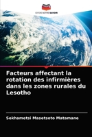 Facteurs affectant la rotation des infirmi�res dans les zones rurales du Lesotho 6204045156 Book Cover