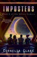 Imposters (Alien Cadets) B0FHQTYF49 Book Cover