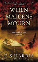 When Maidens Mourn 0451235770 Book Cover