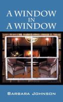 A Window in a Window 1432727877 Book Cover