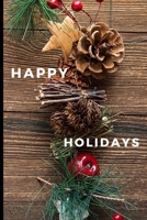 Happy Holidays: Lined Notebook Journal, 120 pages, A5 sized 1694313379 Book Cover