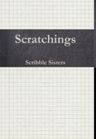 Scratchings 1986209644 Book Cover