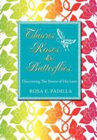 Thorns Roses and Butterflies 1613794622 Book Cover