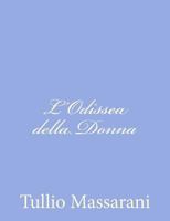 L'Odissea della Donna 1480030627 Book Cover