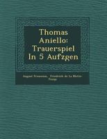 Thomas Aniello: Trauerspiel in 5 Aufz Gen 1249955750 Book Cover