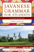 Javanese Grammar for Students: A Graded Introduction (Third Edition) 1922235377 Book Cover