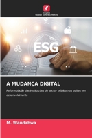 A Mudança Digital (Portuguese Edition) 620074985X Book Cover