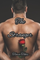 The Stranger: A Short Gay Erotic Story 1520957653 Book Cover