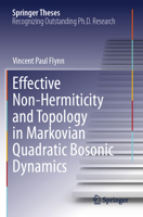 Effective Non-Hermiticity and Topology in Markovian Quadratic Bosonic Dynamics 3031520475 Book Cover